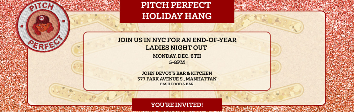 Pitch Perfect NYC Holiday Hang