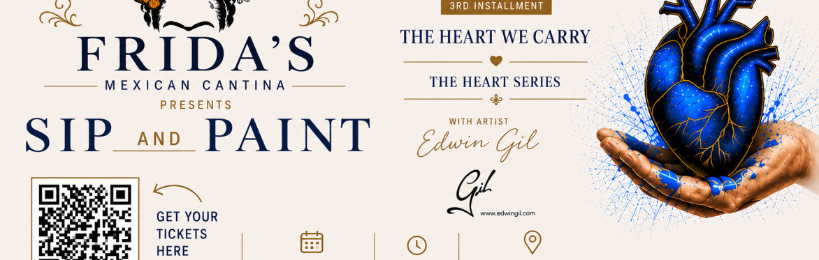 Sip & Paint – The Heart Series Chapter 3RD: The Hearts We Carry