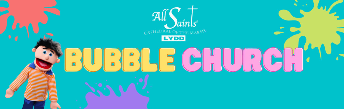 Bubble Church - All Saints Lydd