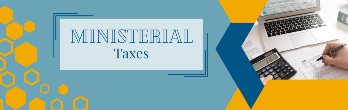 Ministerial Taxes