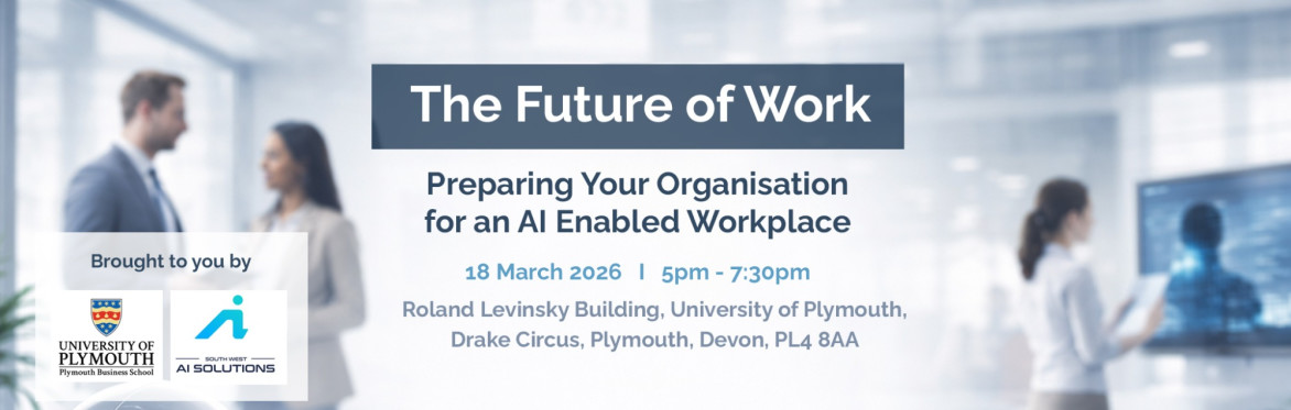 The Future of Work: Preparing Your Organisation for an AI Enabled Workplace
