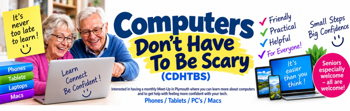 Select tickets – Computers Don't Have To Be Scary (CDHTBS) 2027 Jan ...