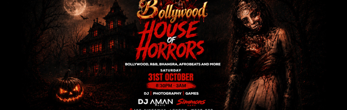 Bollywood House of Horror's