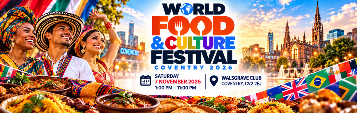 World Food and Culture Festival, Coventry 2026