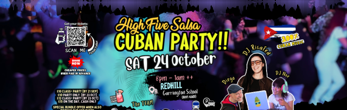 HFS Cuban Party w/ DJ Ricafed & DJ Noe [Sat 24 October, Redhill]