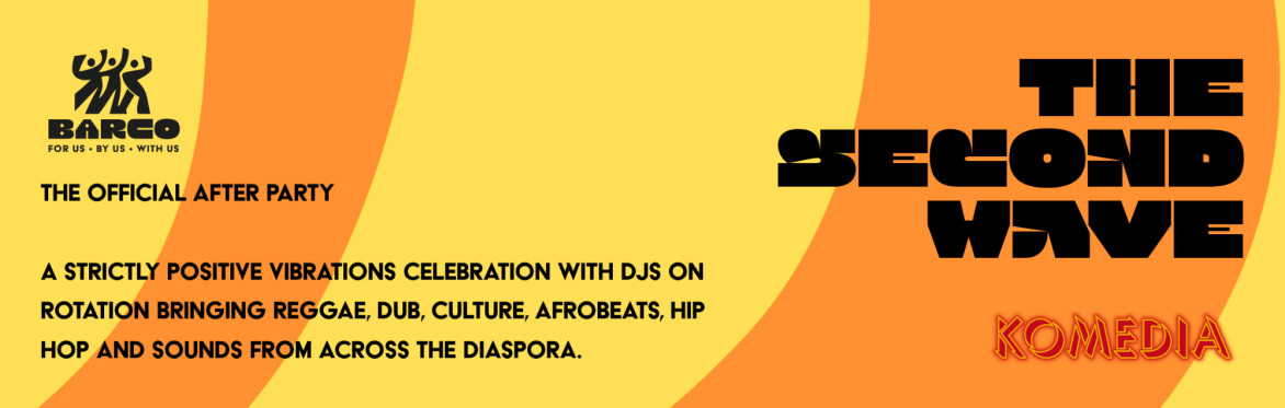 The Second Wave - Official After Party of The Brighton BASH Carnival 2026