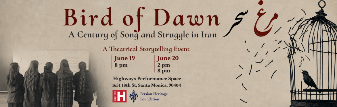 Bird of Dawn - A Century of Song and Struggle in Iran