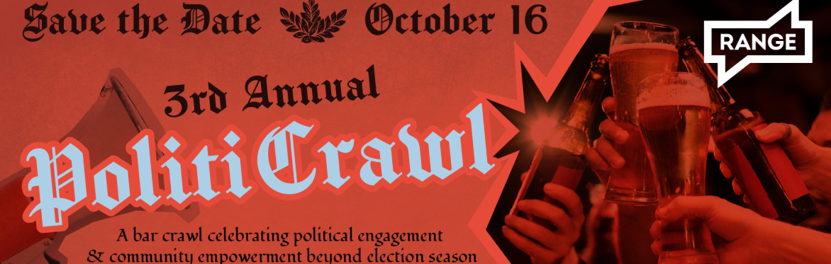 3rd Annual PolitiCrawl