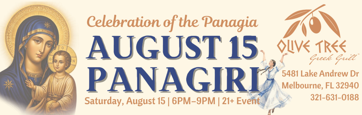 Celebration of the Panagia-August 15th Panagiri