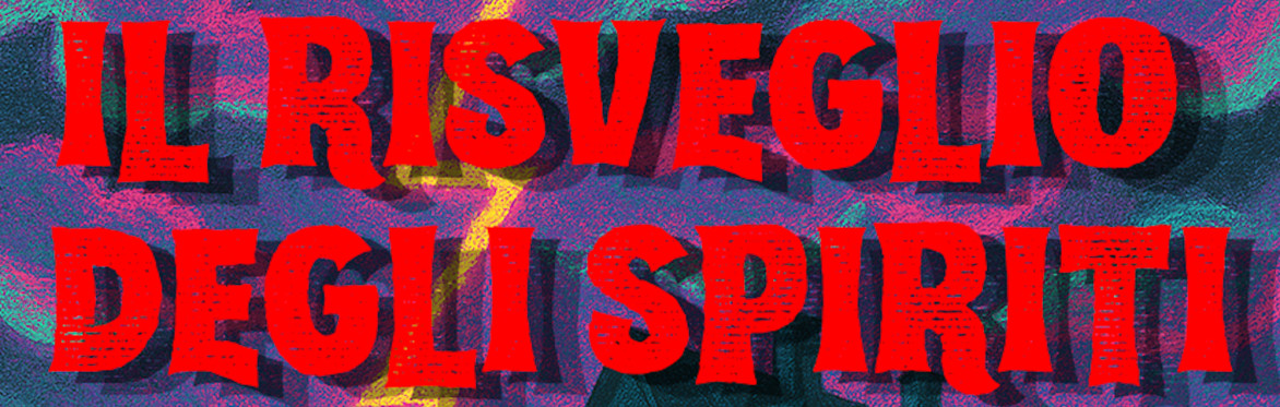 Il Risveglio Degli Spiriti