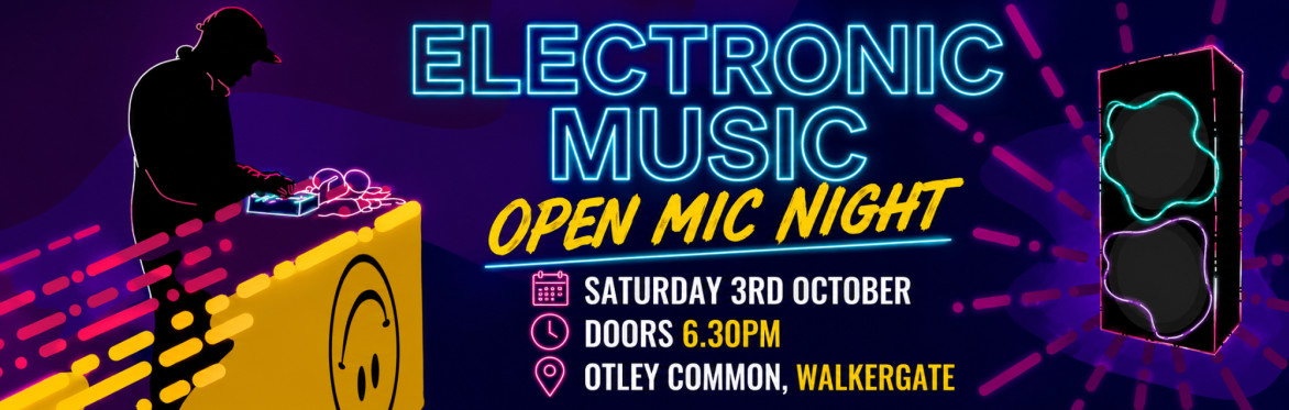 Electronic Music Open Mic Night