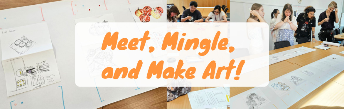Meet, Mingle, and Make Art!