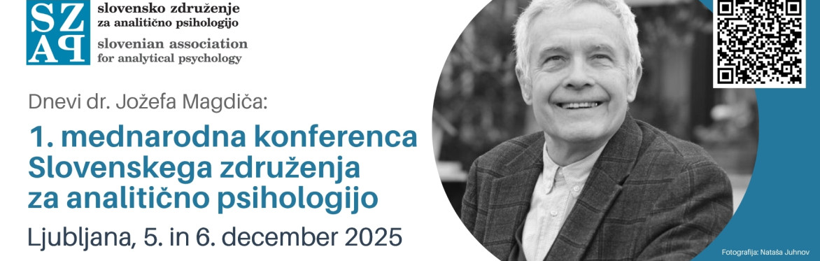 Dnevi dr. Jožefa Magdiča: 1. mednarodna konferenca Slovenskega združenja za analitično psihologijo