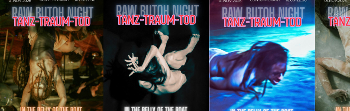 TANZ TRAUM TOD: A Raw Butoh Soirée of Intercultural Alchemy