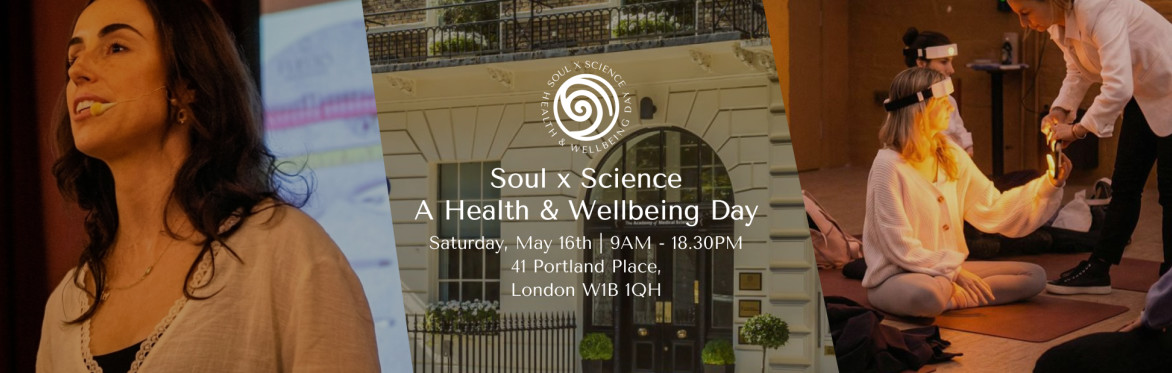 Soul x Science - Health & Wellbeing Day by FUEGO