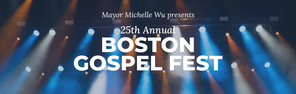 25 Annual Boston Gospel Fest