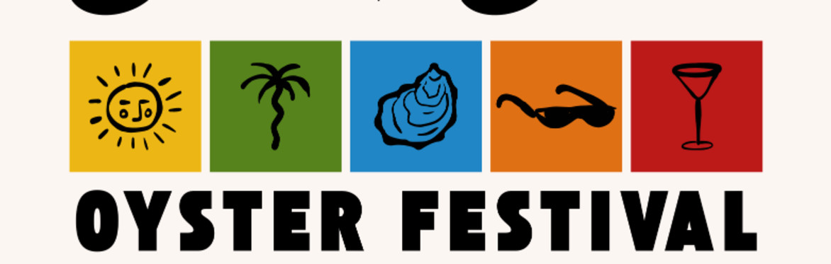 Texas Sun & ‘Sters - Oyster Festival