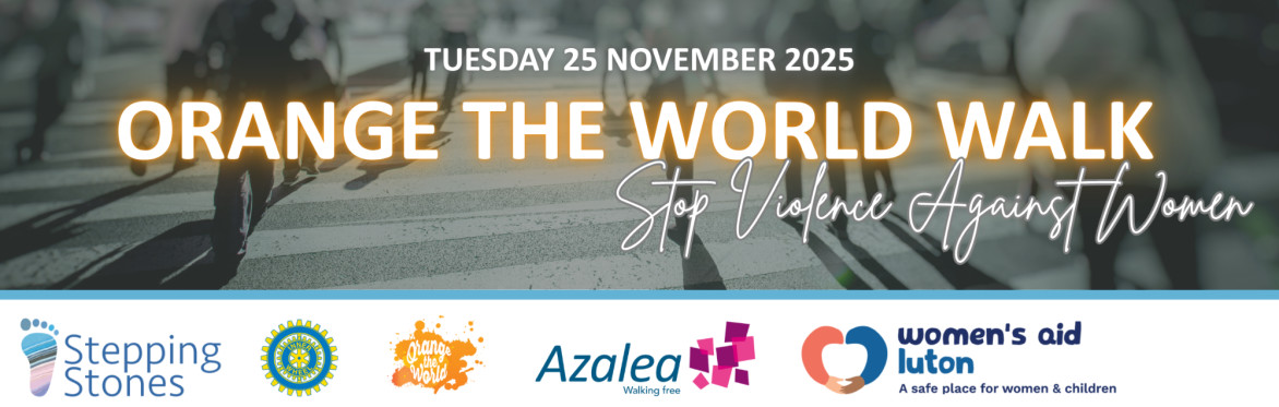 Orange the World Walk: Stop Violence Against Women