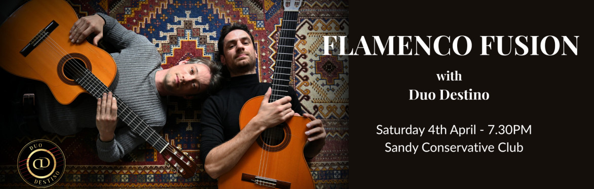 Duo Destino – Flamenco Fusion at Sandy Conservative Club