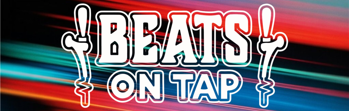 Beats On Tap @ Strings 2.0