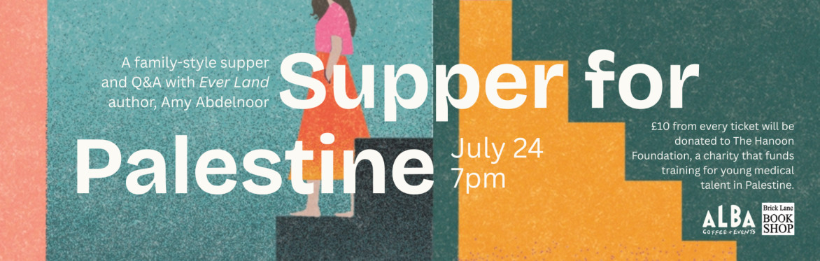 Ever Land Supper Club for Palestine