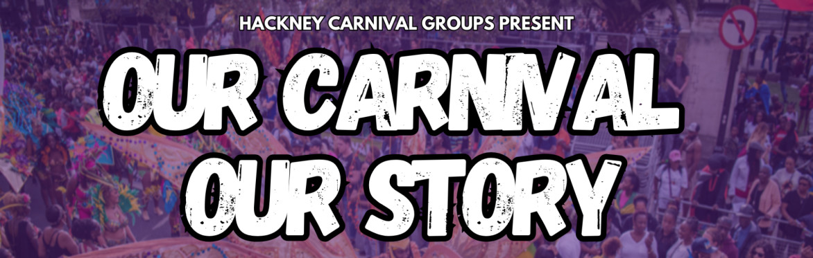Our Carnival Our Story
