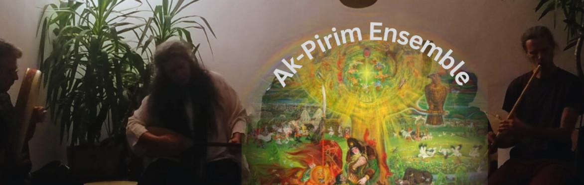 Sufi-Healing Concert & Ceremony / Ak Pirim Ensemble