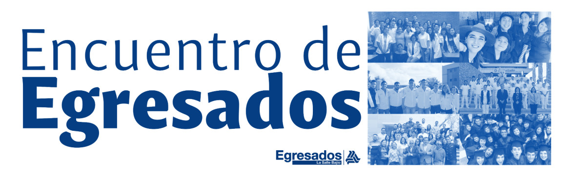 Encuentro de Egresados La Salle Bajío 2025