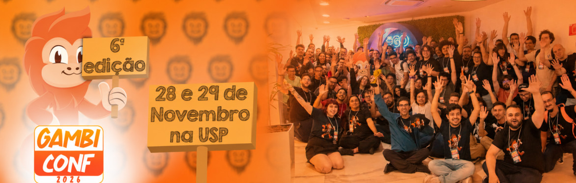 GambiConf - 6ª Edição