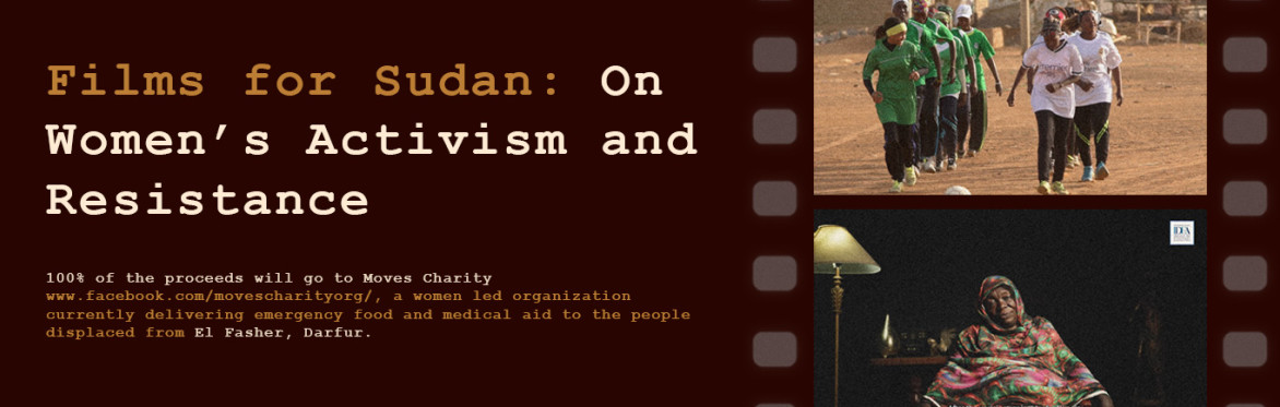 Films for Sudan: On Women’s Activism and Resistance