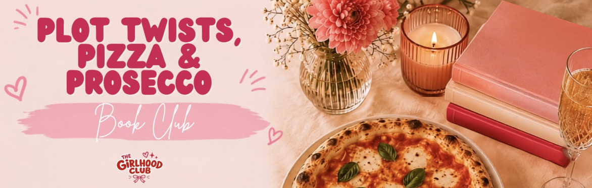 Plot Twists, Pizza & Prosecco - September Book Club 📚🍕🥂