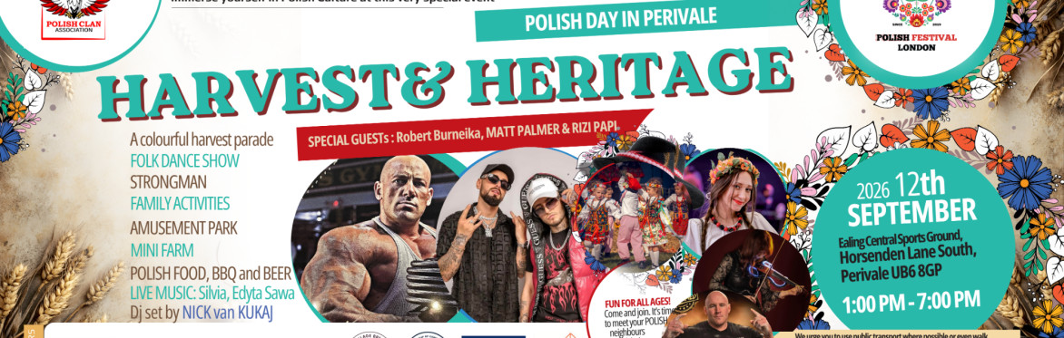 Polish Day in Perivale 2026 - Dożynki w Londynie!