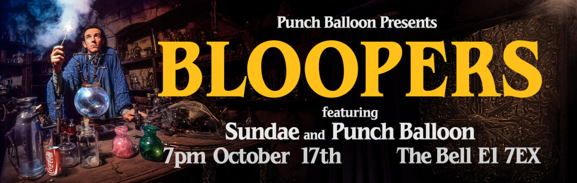 Punch Balloon Presents @ The Bell
