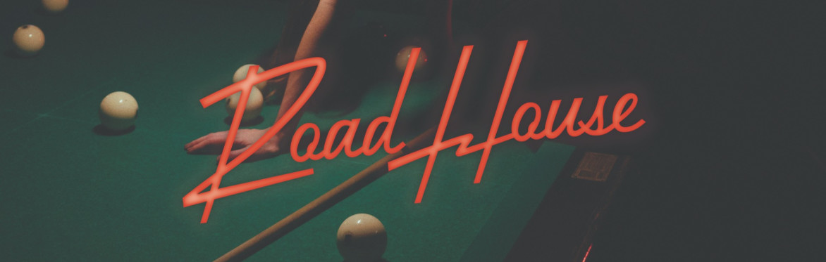 ROADHOUSE, presented by The Siren Project