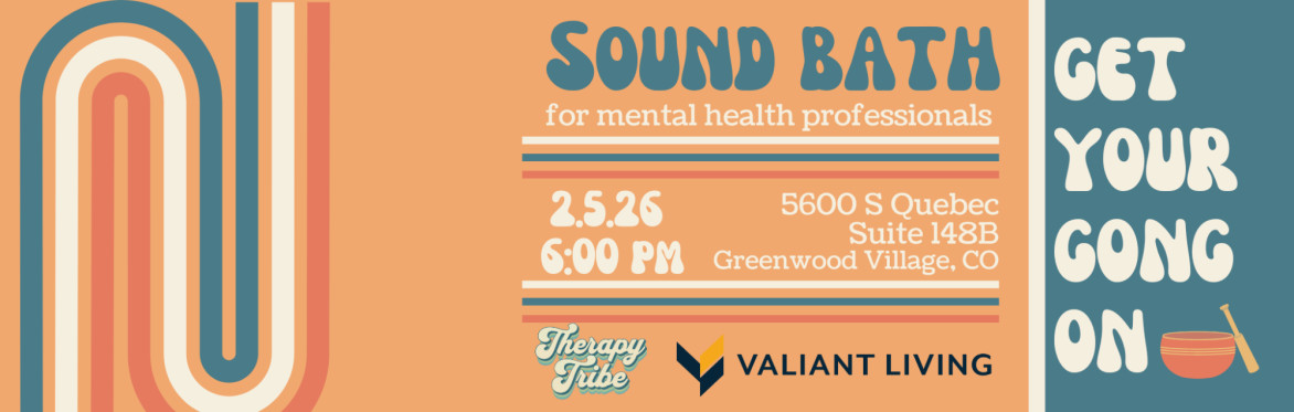 Sound Bath for Mental Health Professionals