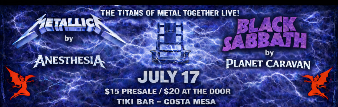 Planet Caravan [Black Sabbath] • Anesthesia [Metallica] at Tiki Bar