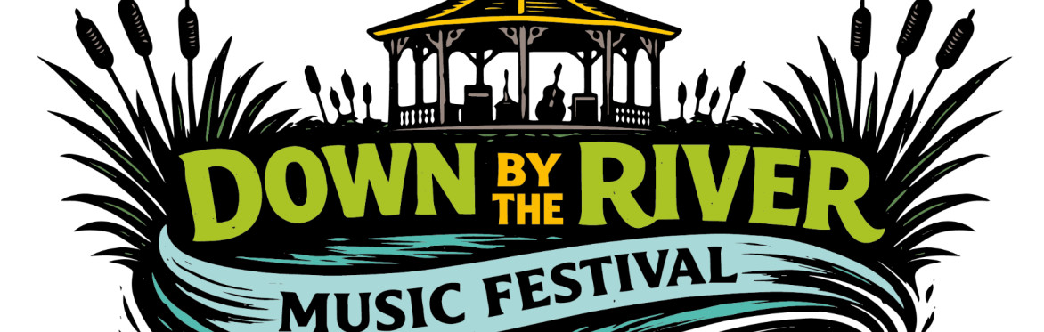 Down by the River Music Festival