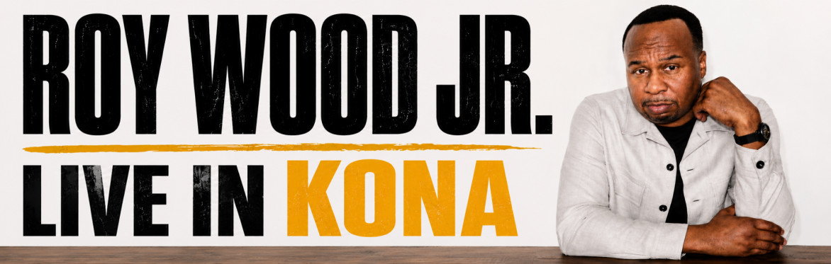 Roy Wood Jr: Live in Kona