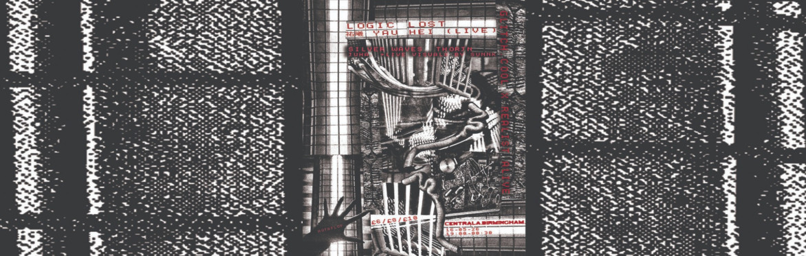 glitch.cool x Realist Alive - Logic Lost, 祐曦 Yau Hei, Silver Waves & more
