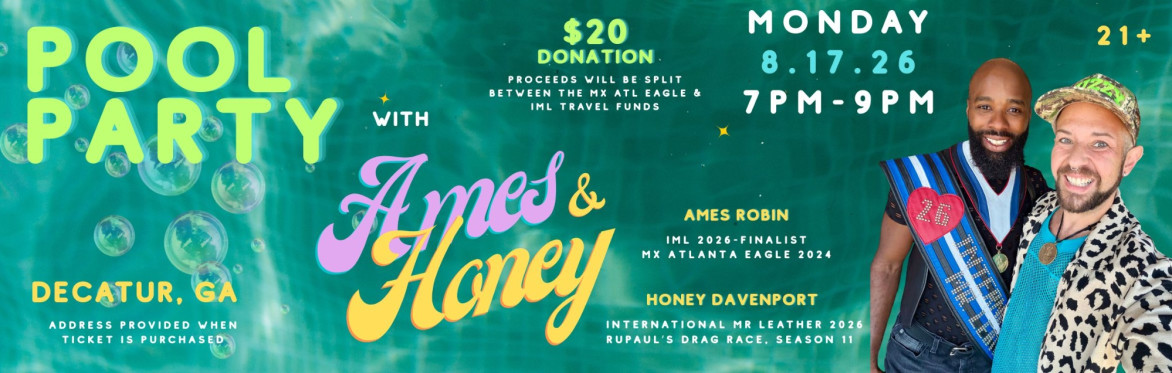 Pool Party with Ames Robin & Honey Davenport!