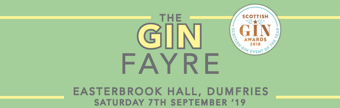 The Gin Fayre: Dumfries