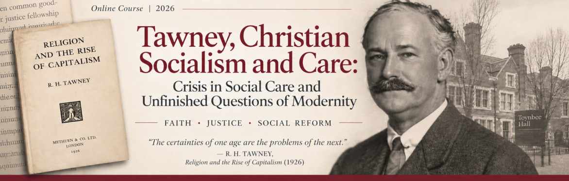 Tawney, Christian Socialism and Care