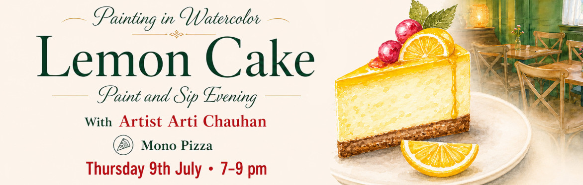 Lemon Cake in Watercolor: Paint & Sip Evening