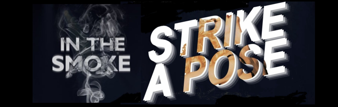 In the Smoke - Strike a Pose