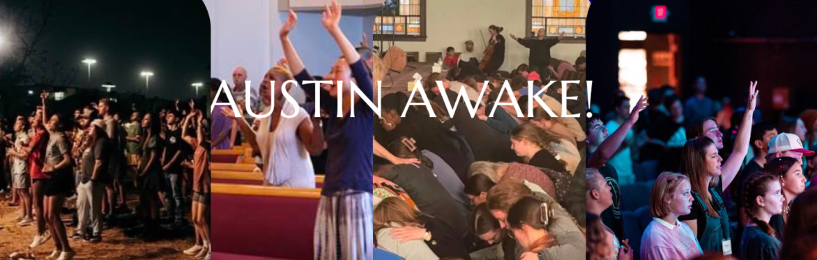 Austin Awake's Prayer Workshop