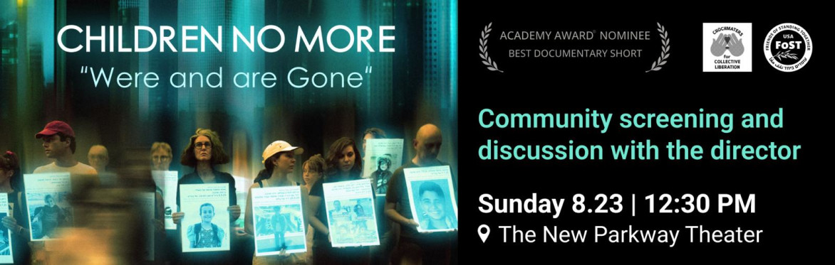 Children No More: Were and are Gone