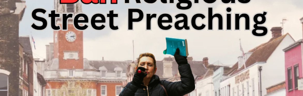 Debate: Ban Religious Street Preaching