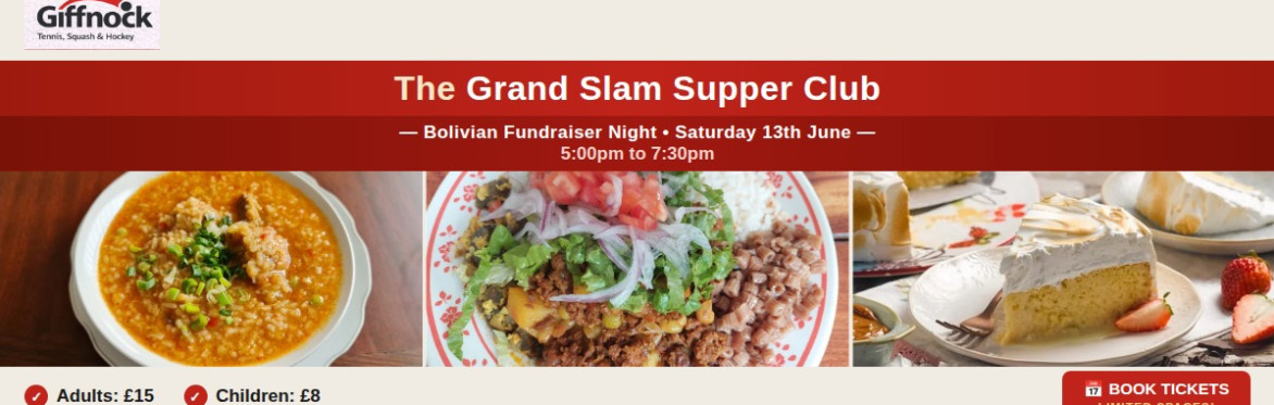 The grand Slam Supper Club – Bolivian fundraiser Night