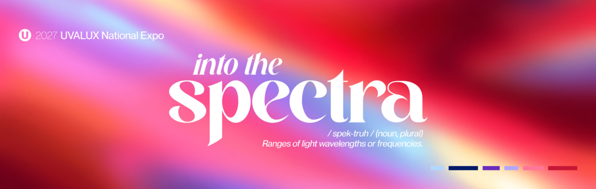 Into the Spectra 2027 UVALUX National Expo