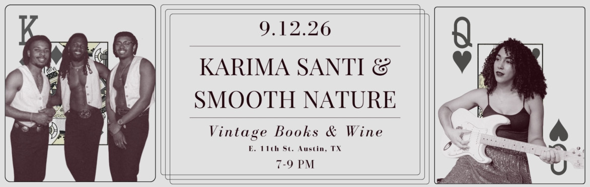 Karima Santi & Smooth Nature - Live Music at Vintage Books & Wine